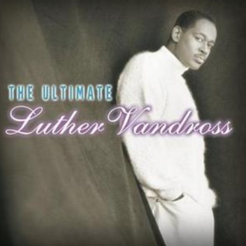 Luther’s “The Ultimate Luther Vandross” CD his greatest hits album released 2001
